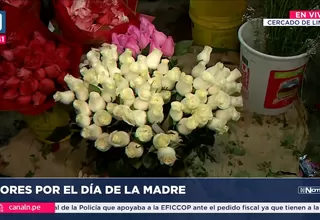 Peruanos llegan hasta el mercado de flores en búsqueda del regalo por el día de la madre