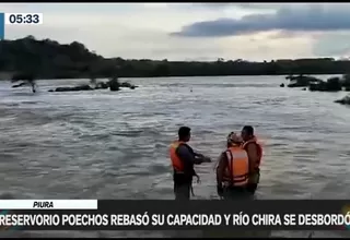 Piura: Reservorio Poechos rebasó su capacidad y río Chira se desbordó