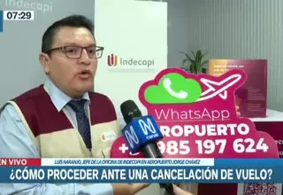 Aeropuerto Jorge Chávez: Indecopi brindó recomendaciones por cancelación de vuelos
