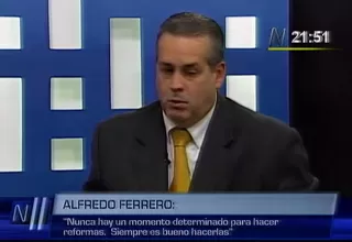 Alfredo Ferrero: El Gobierno desaprovechó bonanza para impulsar reformas