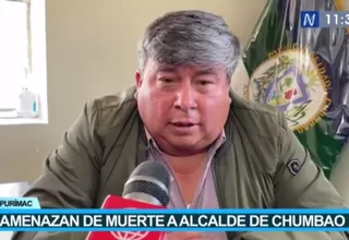 Apurímac: alcalde de centro poblado de Chumbao recibe amenazas de muerte