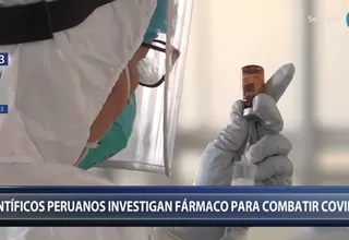 Científicos peruanos investigan un fármaco para combatir la COVID-19