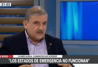 Cluber Aliaga: "Los estados de emergencia no están funcionando"