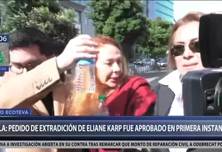 Eliane Karp: Aprueban su extradición en primera instancia por caso Ecoteva