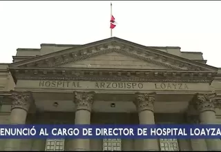 Aceptan la renuncia de Juan Enrique Machicado a la dirección del Hospital Loayza