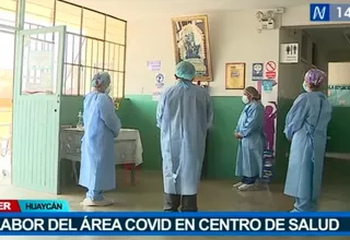 Huaycán: La labor que realiza el personal del área COVID-19 en un centro de salud