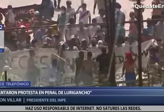 INPE: Reos levantaron protesta en el penal de Lurigancho 
