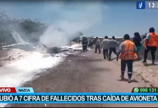 Nazca: sube a 7 la cifra de fallecidos tras caída de avioneta