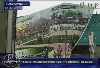 Nuevo Parque del Migrante fue cerrado por problemas de seguridad