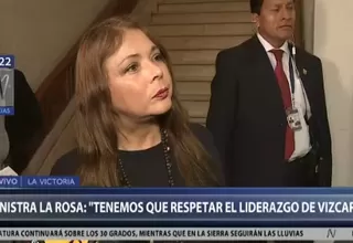 Ministra La Rosa: Es urgente que empiecen las investigaciones a Yonhy Lescano