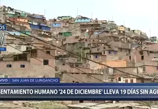 SJL: asentamiento humano ’24 de diciembre’ lleva 19 días sin agua