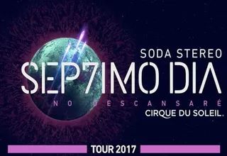 Soda Stereo Séptimo Día: show del Cirque Du Soeil en Lima fue reprogramado