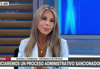 Verónica Zambrano: "Abriremos proceso sancionador a concesionaria LAP"