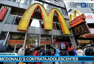 EE. UU.: McDonald's contrata a adolescentes de 14 años para afrontar la escasez de trabajadores