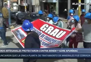 Apurímac: Mineros artesanales protestaron contra el Minem y el gobierno regional