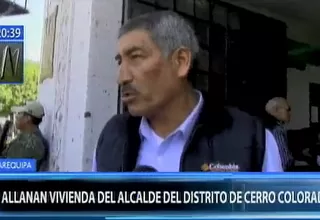 Arequipa: allanan vivienda del alcalde de Cerro Colorado 