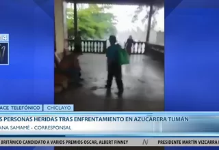 Chiclayo: dos heridos tras enfrentamientos en Azucarera Tumán