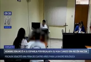 Chiclayo: hombre denunció a su ex pareja por regalar a su hija recién nacida