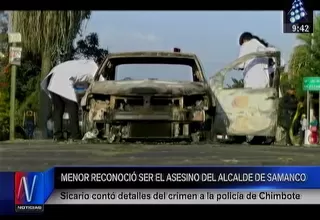 Chimbote: menor confesó ser el asesino del alcalde de Samanco