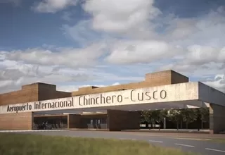 Cusco: Aeropuerto de Chinchero operará desde octubre del 2024