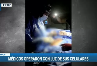 Iquitos: Equipo médico operó con luz de celulares durante apagón