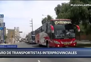 Trujillo: Empresas de transporte interprovincial de pasajeros acatan paro