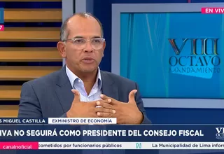 Luis Miguel Castilla: No es razonable salida de Oliva del Consejo Fiscal