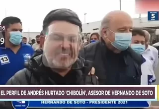 El perfil de Andrés Hurtado “Chibolín”, el asesor de Hernando de Soto