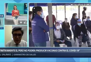 Abel Salinas: Definitivamente Perú no podría producir vacunas contra el COVID-19