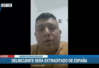 Acusado de crimen fugó a España, pero fingía estar en el Perú