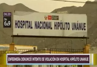 El Agustino: enfermera denunció intento de violación en hospital Hipólito Unanue