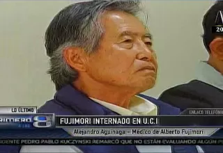 Alberto Fujimori permanece internado en Unidad de Cuidados Intensivos