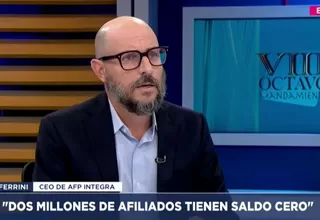 Aldo Ferrini: "Con nuevo retiro 7.3 millones de afiliados tendrán saldo cero"