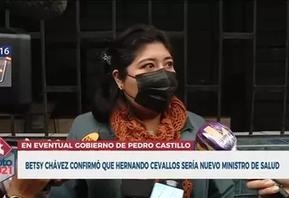 Betsy Chávez: Hernando Cevallos será ministro de Salud en eventual gobierno de Perú Libre
