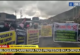 Bloquean carretera en la Oroya en protesta contra la minera Chinalco
