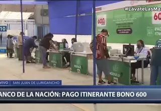Bono de S/ 600: Habilitan pago itinerante en SJL, SMP y Pueblo Libre 