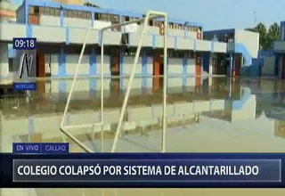 Callao: colegio quedó inundado por colapso de alcantarillado 