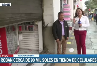 Cercado de Lima: Delincuentes roban S/ 90 000 en productos en tienda de celulares