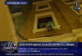 Cercado de Lima: joven intentó lanzarse desde segundo piso 