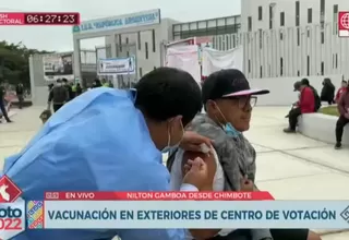 Chimbote: Vacunación en exteriores de centro de votación