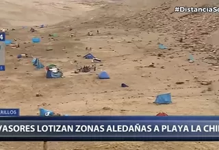 Chorrillos: Invasores lotizaron zonas aledañas a la playa La Chira