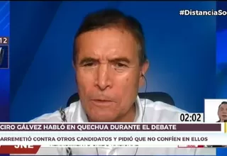 Ciro Gálvez: Conoce lo que dijo en quechua el candidato presidencial durante el debate del JNE