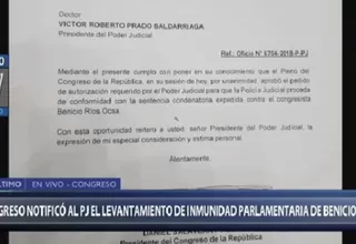 El Congreso notificó al titular del Poder Judicial sobre Benicio Ríos