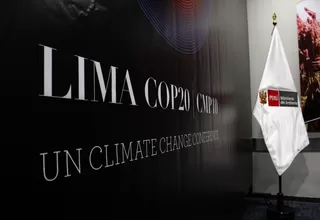 COP 20: más de 10 mil 300 delegados inscritos para evento sobre cambio climático
