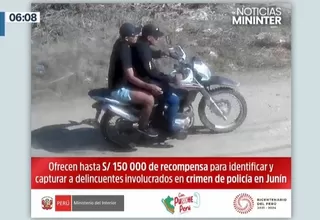 Crimen de policía en Junín: Mininter ofrece S/ 150 mil de recompensa por información de delincuentes