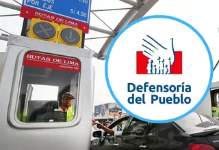 Defensoría del Pueblo destacó orden judicial que suspende cobro de peajes en Puente Piedra