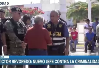 Designan a Víctor Revoredo como jefe contra la criminalidad en Trujillo