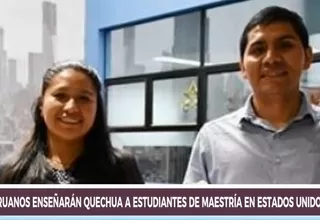 Dos peruanos fueron becados y enseñarán quechua en dos universidades de EE.UU.