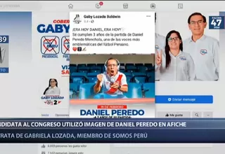Candidata al Congreso por Somos Perú usó la imagen de Daniel Peredo en una publicación