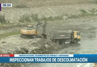 Fenómeno del Niño: Ministerio de Vivienda inspecciona trabajos de descolmatación en río Rímac